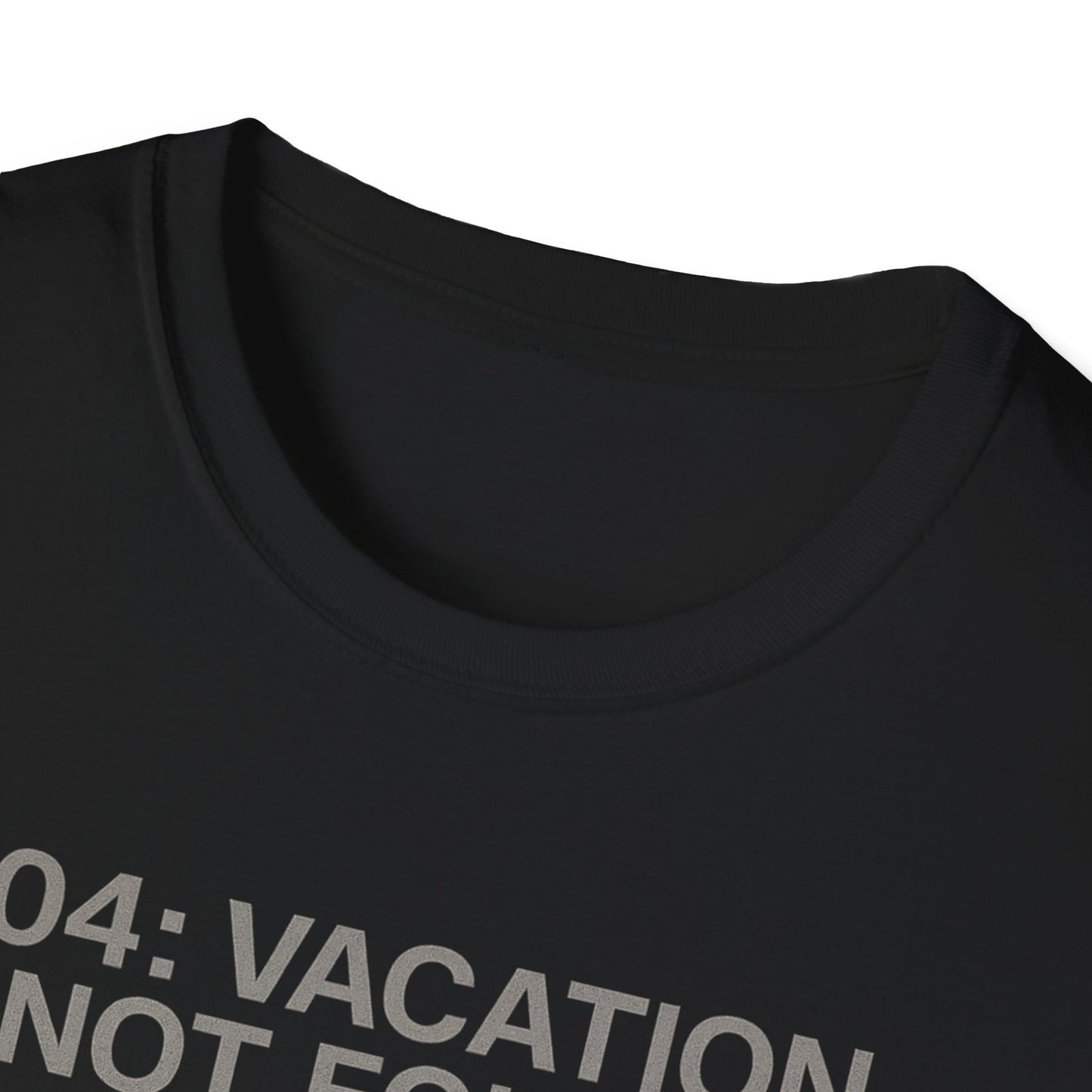 404: VACATION NOT FOUND — Camiseta negra existencial unisex | DROP_04 DØSIS | Estilo anime oscuro y minimal